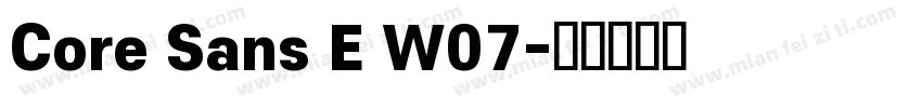Core Sans E W07字体转换